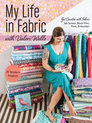 cover image of My Life in Fabric with Valori Wells